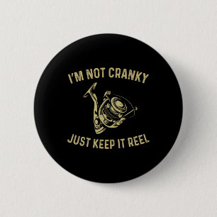 Badge Rond 5 Cm Je ne suis pas grincheux, je garde ça drôle pêche