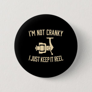 Badge Rond 5 Cm Je ne suis pas grincheux, je garde la pêche drôle
