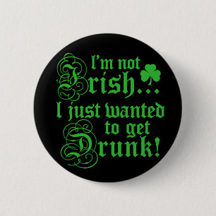 Badge Rond 5 Cm Je ne suis pas irlandais