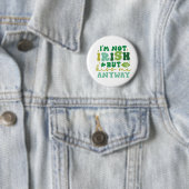 Badge Rond 5 Cm Je ne suis pas irlandais mais embrasse-moi quand m (En situation)
