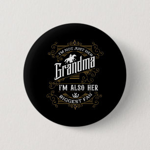 Badge Rond 5 Cm Je Ne Suis Pas Seulement Sa Grand-Mère Je Suis Aus