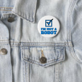 Badge Rond 5 Cm Je ne suis pas un robot (En situation)