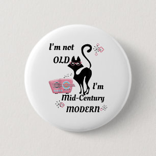 Badge Rond 5 Cm Je Ne Suis Pas Vieux Im Mi-Siècle Moderne Rétro Ca