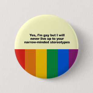 Badge Rond 5 Cm Je ne vivrai jamais jusqu'à vos stéréotypes