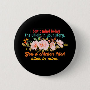 Badge Rond 5 Cm Je ne vois pas d'inconvénient à être le méchant da