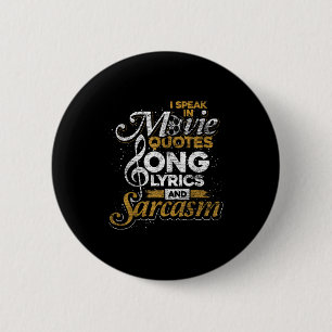 Badge Rond 5 Cm Je Parle Dans Les Citations De Film Des Chansons E