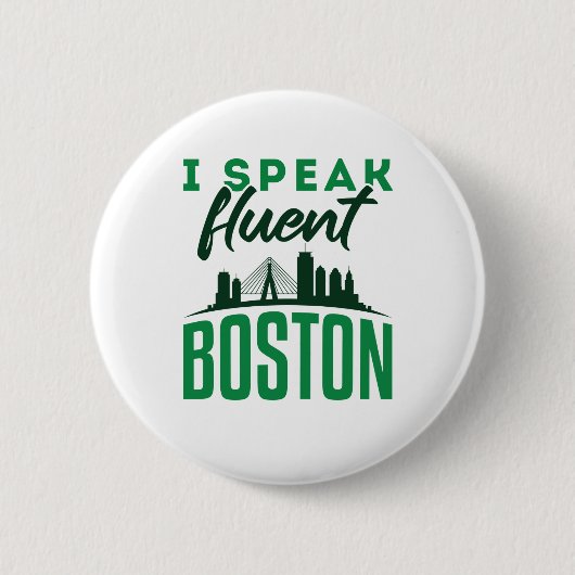 Badge Rond 5 Cm Je Parle Fluent Boston Accent Bostonien (Devant)