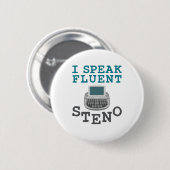 Badge Rond 5 Cm Je parle Fluent Steno Court Reporter Stenographer (Devant & derrière)