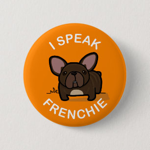 Badge Rond 5 Cm Je parle Frenchie - orange