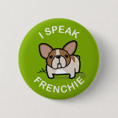 Badge Rond 5 Cm Je parle Frenchie - vert (Devant)