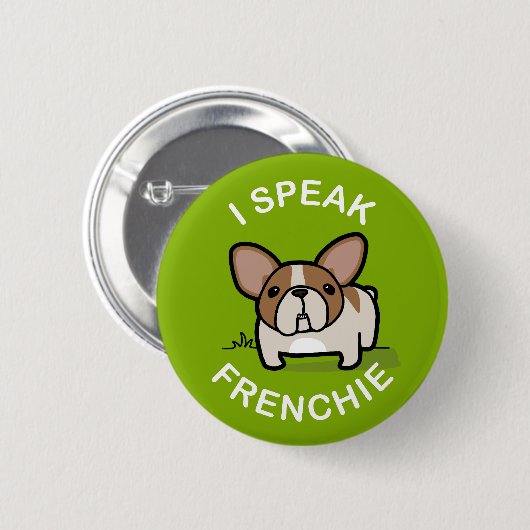 Badge Rond 5 Cm Je parle Frenchie - vert (Devant & derrière)