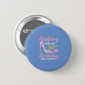 Badge Rond 5 Cm Je Passe Mon 50e Anniversaire Comme Une Reine (Devant & derrière)