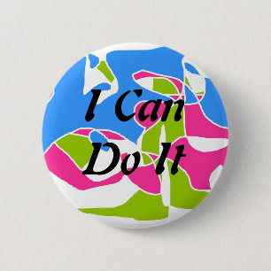 Badge Rond 5 Cm Je peux le faire bouton
