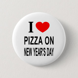 BADGE ROND 5 CM JE ❤️ PIZZA LE JOUR DU NOUVEL AN J'AIME PIZZA SUR 