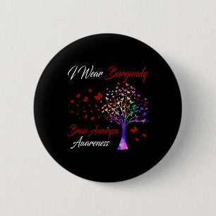 Badge Rond 5 Cm Je Porte Burgundy Cerveau Aneurysme Sensibilisatio