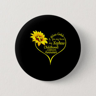 Badge Rond 5 Cm Je Porte De L'Or Pour Mon Nephew Children Cancer A