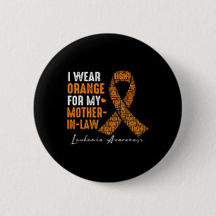 Badge Rond 5 Cm Je Porte De L'Orange Pour Ma Leucémie Maternelle C