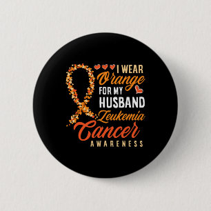 Badge Rond 5 Cm Je Porte De L'Orange Pour Mon Mari Leucémie Cancer
