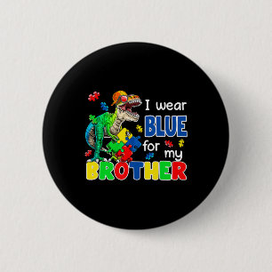 Badge Rond 5 Cm Je porte du bleu pour mon frère Sensibilisation à