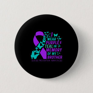 Badge Rond 5 Cm Je Porte Du Purple Et Turquoise Pour Mon Frère Sui