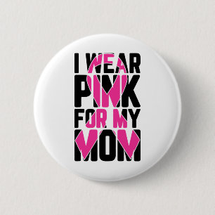 Badge Rond 5 Cm Je Porte Du Rose Pour Ma Mère Soutien De Sensibili