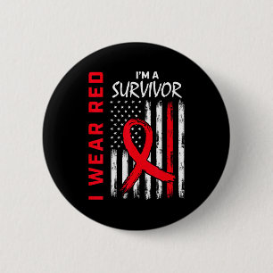 Badge Rond 5 Cm Je Porte Du Rouge Je Suis Un Survivant Sensibilisa