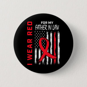 Badge Rond 5 Cm Je Porte Du Rouge Pour La Maladie Cardiaque De Mon