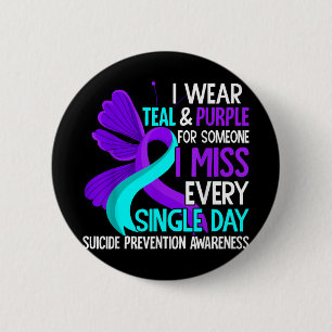 Badge Rond 5 Cm Je porte du sarcelle et du violet pour quelqu'un q