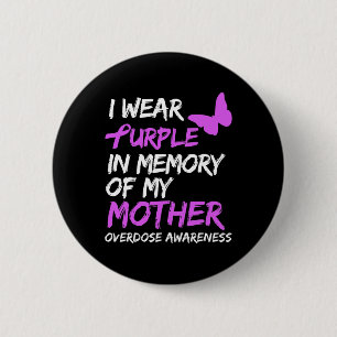 Badge Rond 5 Cm Je porte du violet en mémoire de ma mère Journée d