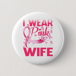 Badge Rond 5 Cm Je Porte Le Rose En Mémoire De Ma Femme