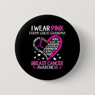 Badge Rond 5 Cm Je Porte Le Rose Pour Ma Grande Grand-Mère Cancer
