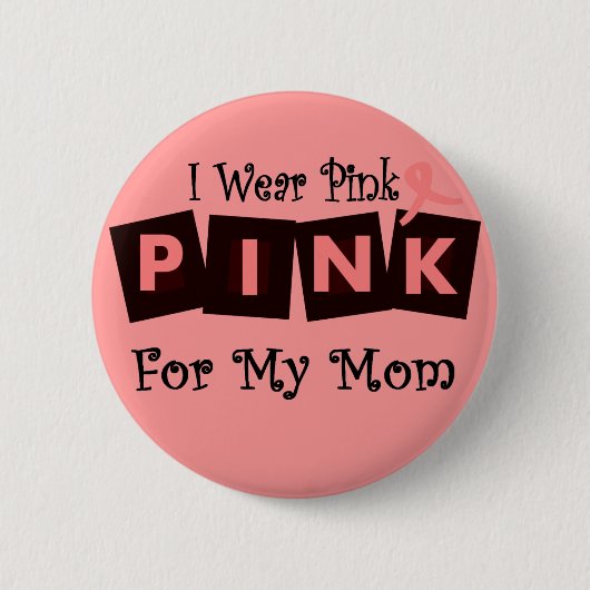 Badge Rond 5 Cm Je porte le rose pour ma maman - conscience de (Devant)