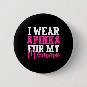 Badge Rond 5 Cm Je Porte Le Rose Pour Ma Maman Sensibilisation Au