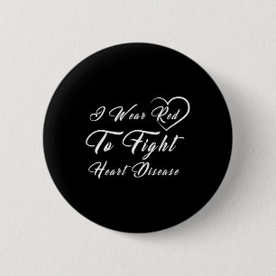 Badge Rond 5 Cm Je Porte Le Rouge Pour Combattre Les Maladies Card