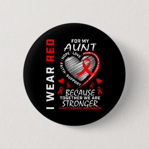 Badge Rond 5 Cm Je Porte Le Rouge Pour Ma Tante Maladie Cardiaque