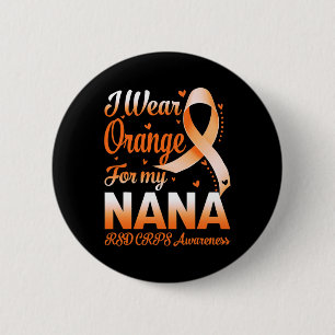 Badge Rond 5 Cm Je Porte Orange Pour Mon Nana RSD CRPS Sensibilisa