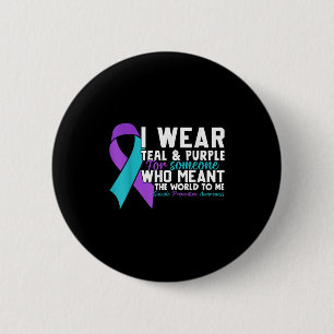Badge Rond 5 Cm Je Porte Turquoise & ; Purple Pour Quelqu'Un Qu