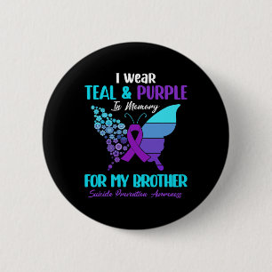 Badge Rond 5 Cm Je Porte Turquoise Et Violet En Mémoire De Frère S