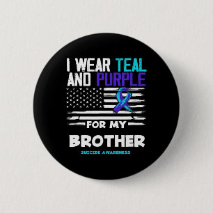 Badge Rond 5 Cm Je Porte Turquoise Et Violet Pour Mon Frère Suicid