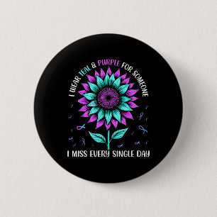 Badge Rond 5 Cm Je Porte Turquoise Et Violet Pour Quelqu'Un Que Je