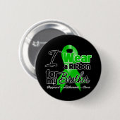 Badge Rond 5 Cm Je porte un ruban vert pour mon frère (Devant & derrière)