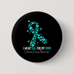 Badge Rond 5 Cm Je Porte Un Turquoise Pour Ma Mère Sensibilisation