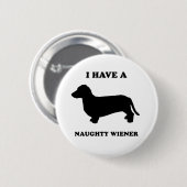 Badge Rond 5 Cm Je prends une saucisse vilaine (Devant & derrière)