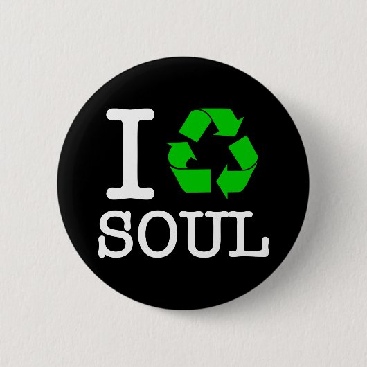 Badge Rond 5 Cm Je Recycle L'Âme (Devant)