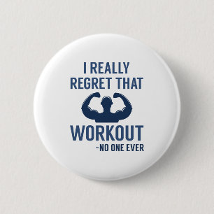 Badge Rond 5 Cm Je Regrette Vraiment Cet Exercice