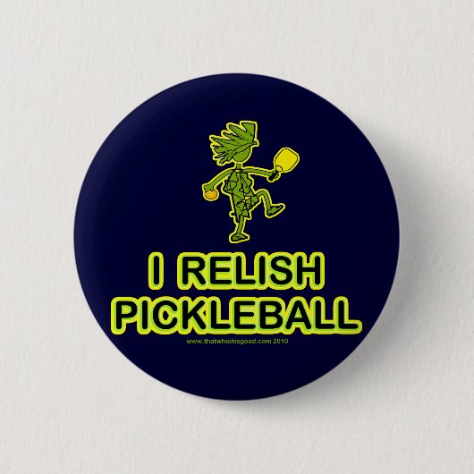 Badge Rond 5 Cm Je Relish Pickleball Shirts & Cadeaux (Devant)