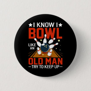 Badge Rond 5 Cm Je Sais Que J'Ai Un Bol Comme Un Vieux Homme Essai