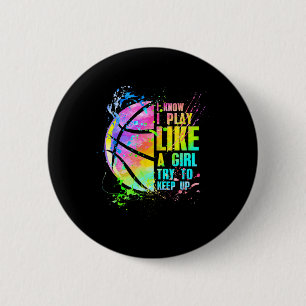 Badge Rond 5 Cm Je Sais Que Je Joue Comme Une Fille Essaie De Gard