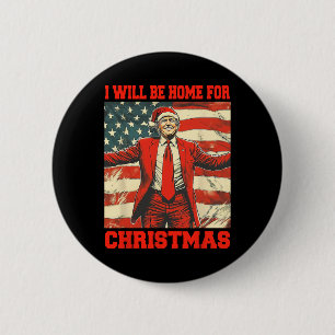 Badge Rond 5 Cm Je serai à la maison pour Noël Noël Noël Noël Père