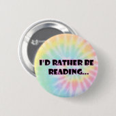 Badge Rond 5 Cm Je serais plutôt bouton de lecture (Devant & derrière)